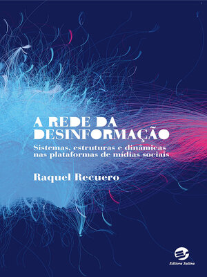 cover image of A rede da desinformação